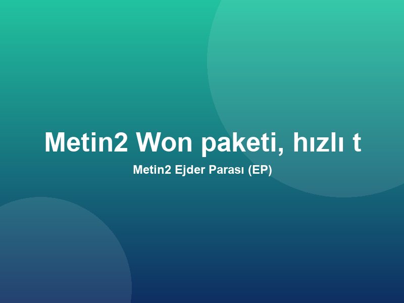 Metin2 Ejder Parası (EP)